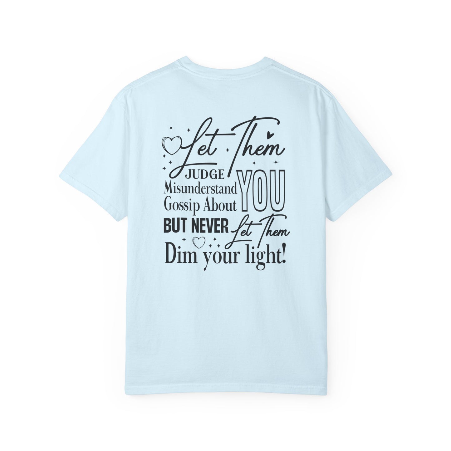 chambray t-shirt with motivational quote on the back against a white background