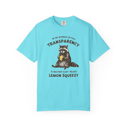 Funny raccoon sarcastic meme t-shirt in Lagoon Blue — "Was Not Easy Peasy Lemon Squeezy" graphic tee