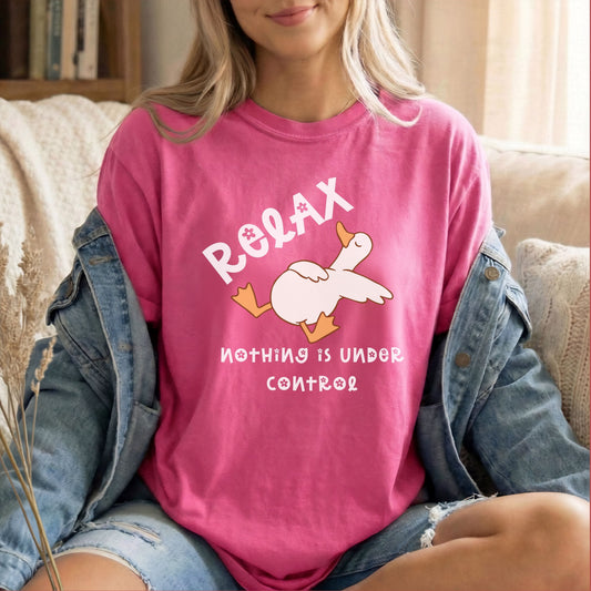Silly Goose Relax Nothing Is Under Control T-Shirt in Crunchberry garment-dyed graphic tee
