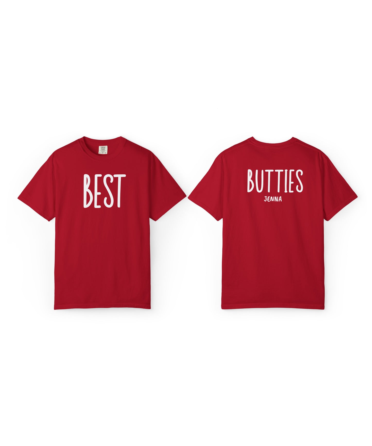 Best Butties Shirt – Custom Comfort Colors® Matching Shirt